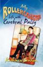 Image for My Rollercoaster Life with Cerebral Palsy
