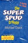 Image for The Super Spud Trilogy