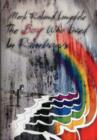 Image for The boy who lived in rainbows