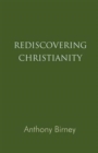 Image for Rediscovering Christianity