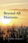 Image for Beyond All Horizons