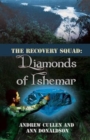Image for The Recovery Squad : Diamonds of Ishemar