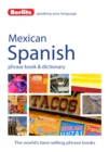 Image for Mexican Spanish phrase book &amp; dictionary
