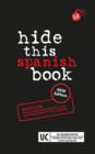 Image for Hide this Spanish book