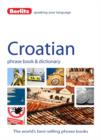 Image for Croatian phrase book &amp; dictionary