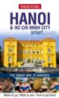 Image for Insight Guides: Hanoi and Ho Chi Minh City Smart Guide