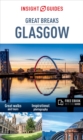 Image for Insight Guides Great Breaks Glasgow (Travel Guide with Free eBook)