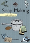Image for Self-sufficiency: Soap Making