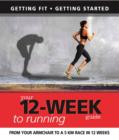 Image for Your 12 Week Guide to Running