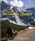 Image for Great Motorcycle Journeys of the World
