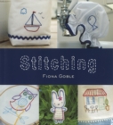 Image for Stitching  : 35 cute sewing projects to turn everyday items into works of art