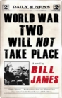 Image for World War Two Will Not Take Place