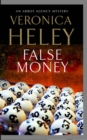 Image for False money: an Abbot Agency mystery