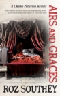 Image for Airs and graces: a Charles Patterson mystery