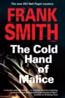 Image for The cold hand of malice
