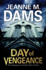Image for Day of vengeance: Dorothy Martin investigates murder in the cathedral