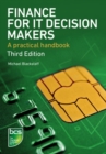 Image for Finance for IT decision makers: a practical handbook