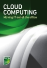 Image for Cloud computing: Moving IT out of the office