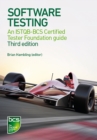 Image for Software testing: an ISTQB-BCS certified tester foundation guide