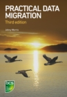 Image for Practical data migration