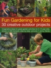 Image for Fun gardening for kids