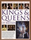 Image for Illustrated History of the Kings and Queens of Britain