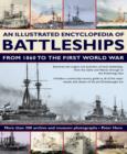 Image for An illustrated encyclopedia of battleships from 1860 to the First World War  : more than 200 archive and museum photographs