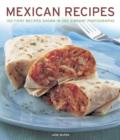 Image for Mexican cooking  : 150 fiery recipes shown in 250 vibrant photographs