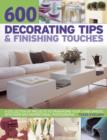 Image for 600 Decorating Tips &amp; Finishing Touches