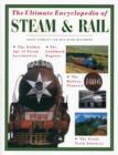 Image for Ultimate Encyclopedia of Steam &amp; Rail