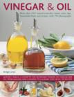 Image for Vinegar &amp; oil  : more than 1001 natural remedies, home cures, tips, household hints and recipes, with 700 photographs