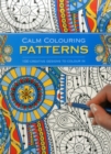 Image for Calm Colouring: Patterns