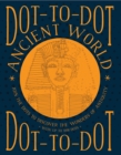 Image for Dot-to-dot Ancient World