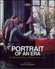 Image for Portrait of an Era 1900-1945