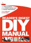 Image for Reader&#39;s Digest DIY manual  : with trade secrets, practical money-saving fixes and project management
