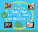 Image for How to Trace Your Family History on the Internet