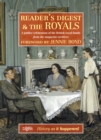 Image for Reader&#39;s Digest and the royals  : a jubilee celebration of the British royal family