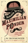 Image for The notable brain of Maximilian Ponder