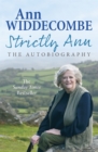 Image for Strictly Ann  : the autobiography