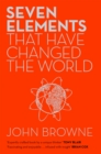 Image for Seven elements that have changed the world