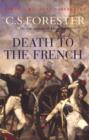 Image for Death To The French