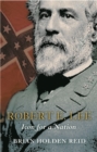 Image for Robert E. Lee : Icon for a Nation