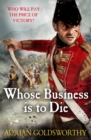 Image for Whose business is to die
