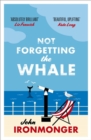 Image for Not forgetting the whale