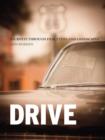 Image for Drive  : journeys through film, cities and landscapes