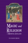 Image for Magic and religion in medieval England : 44315