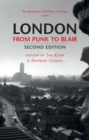 Image for London: from punk to Blair