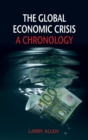 Image for The global economic crisis: a chronology