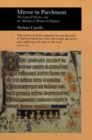 Image for Mirror in parchment: the Luttrell Psalter and the making of Medieval England.