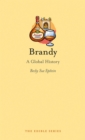 Image for Brandy: a global history